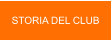 STORIA DEL CLUB