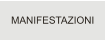MANIFESTAZIONI