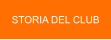 STORIA DEL CLUB
