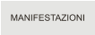 MANIFESTAZIONI