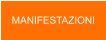 MANIFESTAZIONI