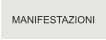 MANIFESTAZIONI