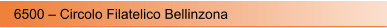 6500 – Circolo Filatelico Bellinzona